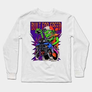 Built for speed Long Sleeve T-Shirt